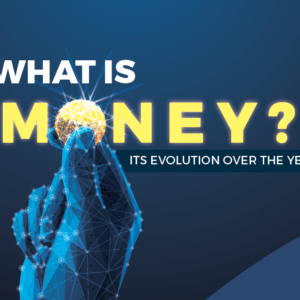 what-is-money-its-evolution-over-the-years-e1613683797858-300x300