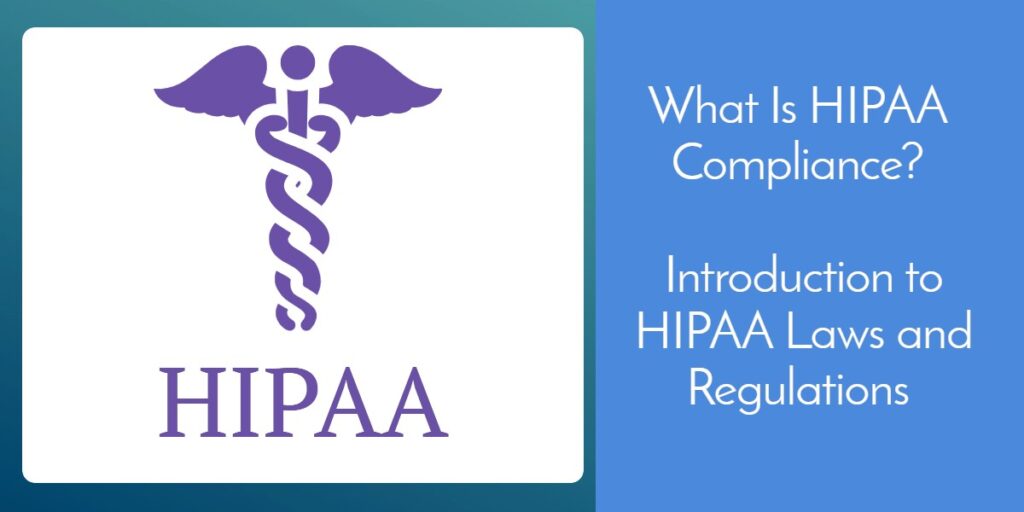What is HIPAA compliance?